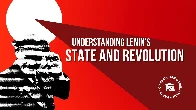 Brian Becker - The Lessons of Lenin's State and Revolution