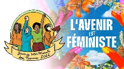 8 MARS 2022 : LA LUTTE CONTINUE POUR L’ÉGALITÉ DES FEMMES, LA PAIX ET LE SOCIALISME - Parti communiste du Québec (PCQ-PCC) 8 mars 2022, Femmes, Parti communiste du Canada