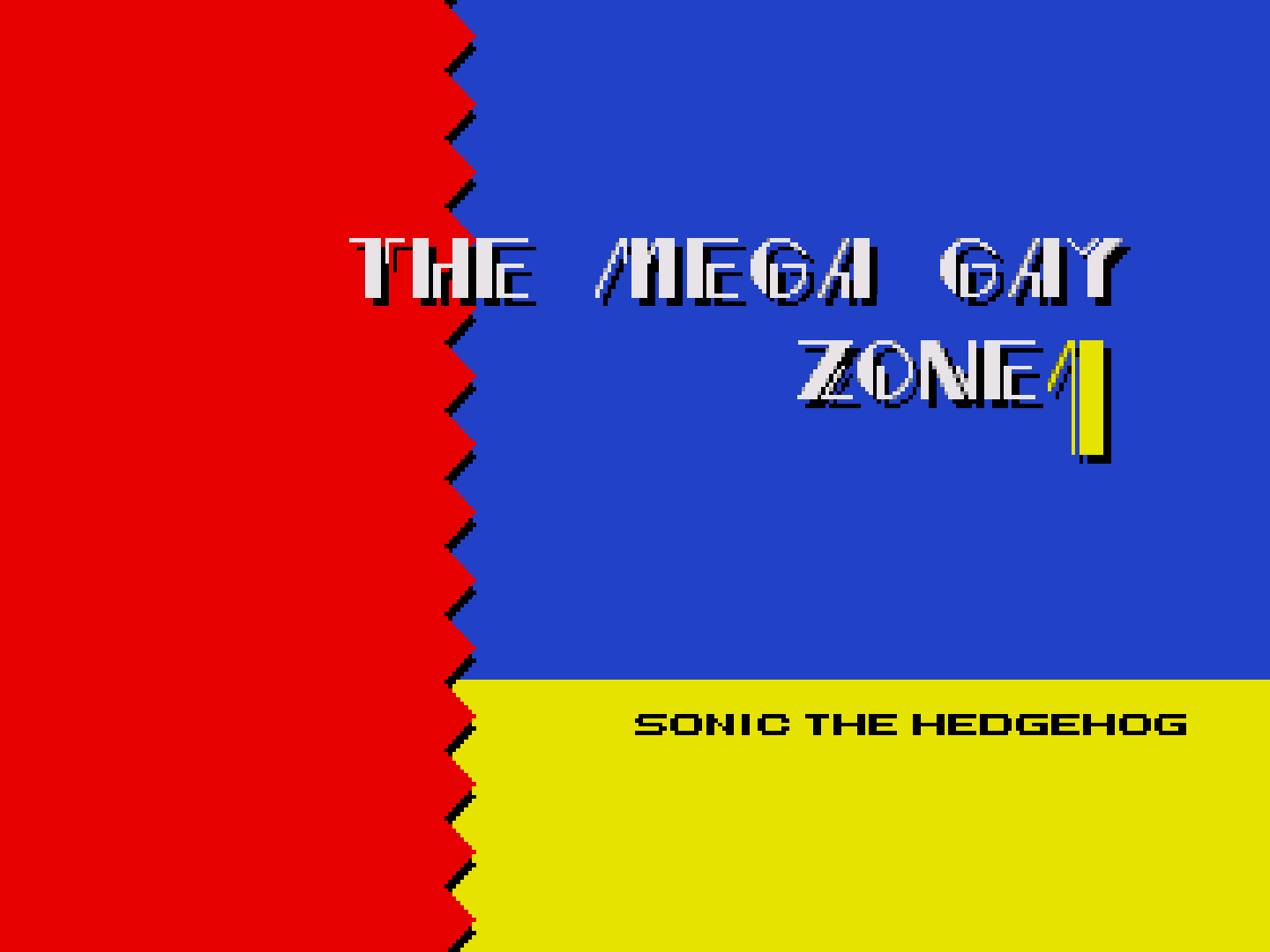 The Mega Gay Zone Act 1