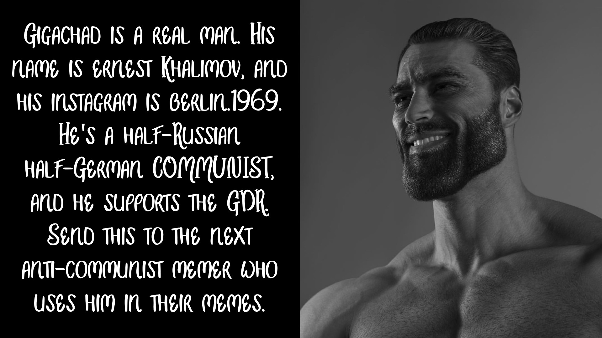 Gigachad is a real person, and he's a tankie too - Lemmygrad