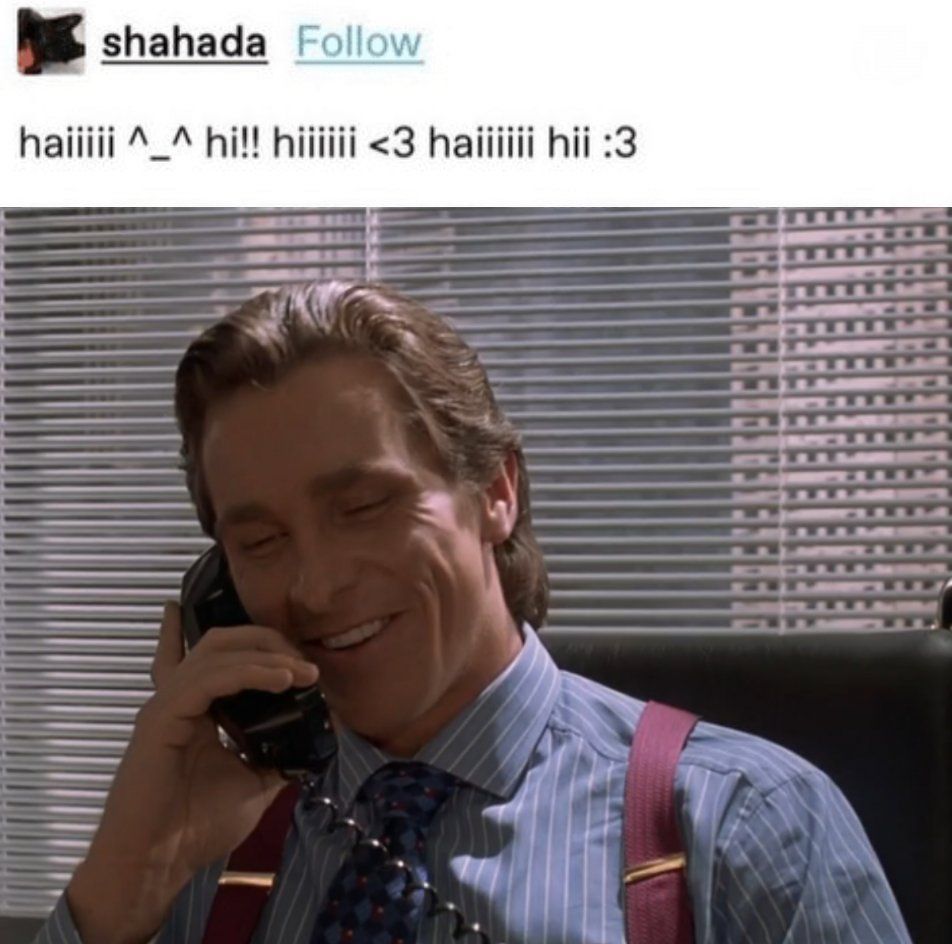 Patrick Bateman Hai Hiii :3