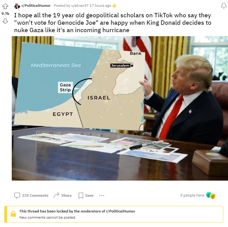 "Get out and VOTE for Genocide Joe because he's less genocidy than TRUMP!" ShitRedditSays