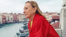 How Miuccia Prada Sees the World