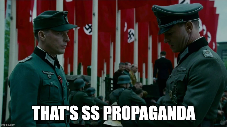 That&#39;s SS propaganda