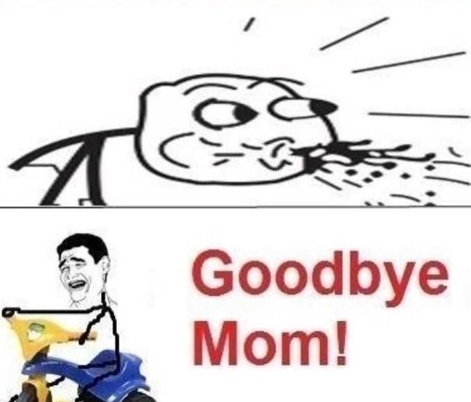 spitting food; Goodbye, Mom!